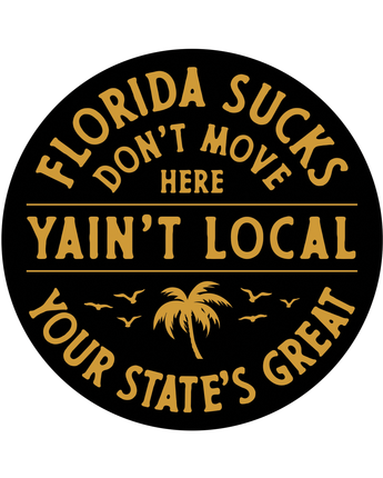 FLORIDA SUCKS STICKER - BLK/GLD