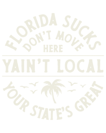 FLORIDA SUCKS STICKER - 10" Die Cut