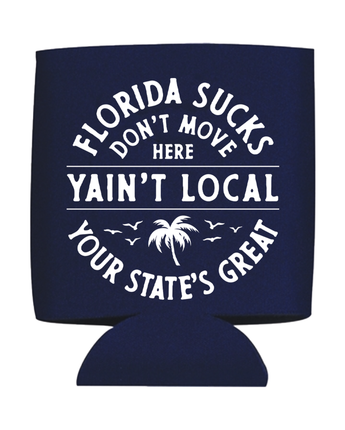 FLORIDA SUCKS KOOZIE