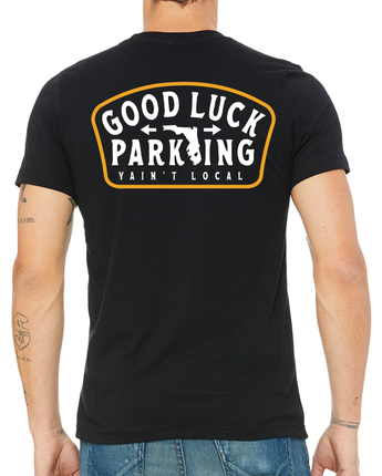 GOOD LUCK PARKING TEE