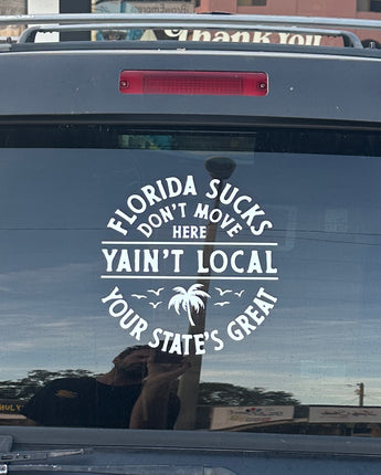 FLORIDA SUCKS STICKER - 10" Die Cut